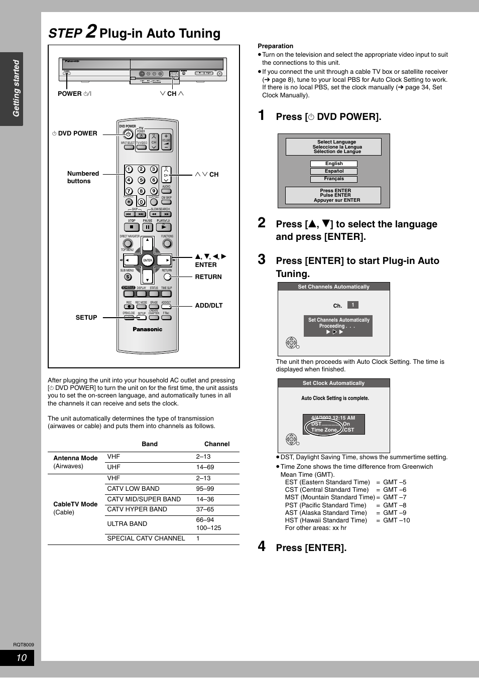 Step 2 plug-in auto tuning, Step, Plug-in auto tuning | Press [ ^ dvd power, Press [enter] to start plug-in auto tuning, Press [enter, Ge tt ing st ar ted | Panasonic DMR-ES10 User Manual | Page 10 / 48