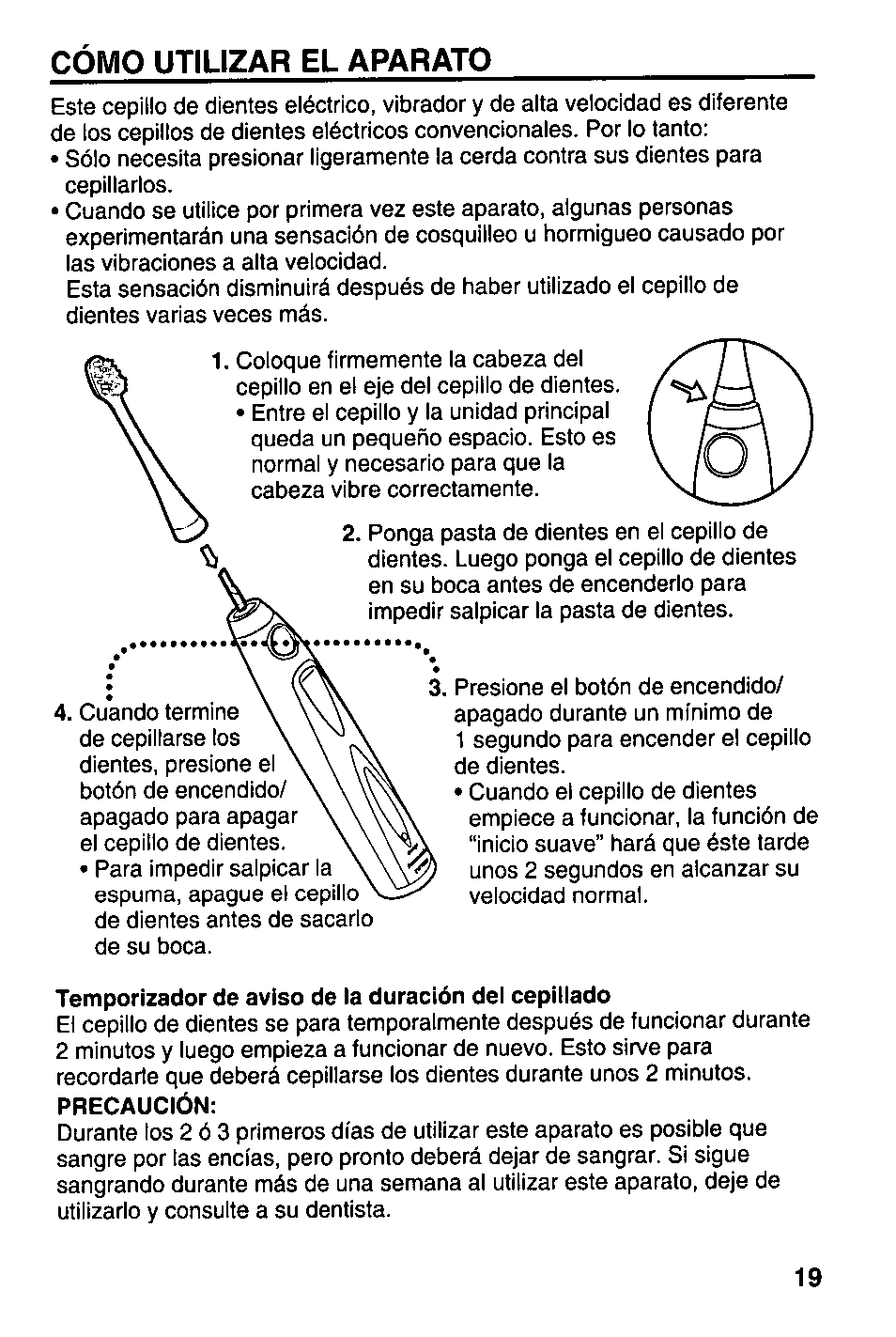 Cómo utilizar el aparato | Panasonic EW1000 User Manual | Page 19 / 28