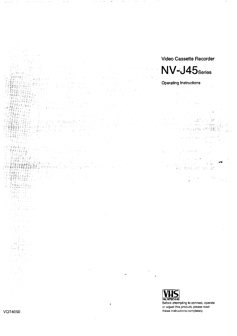 Panasonic NV-J45 Series User Manual | 41 pages