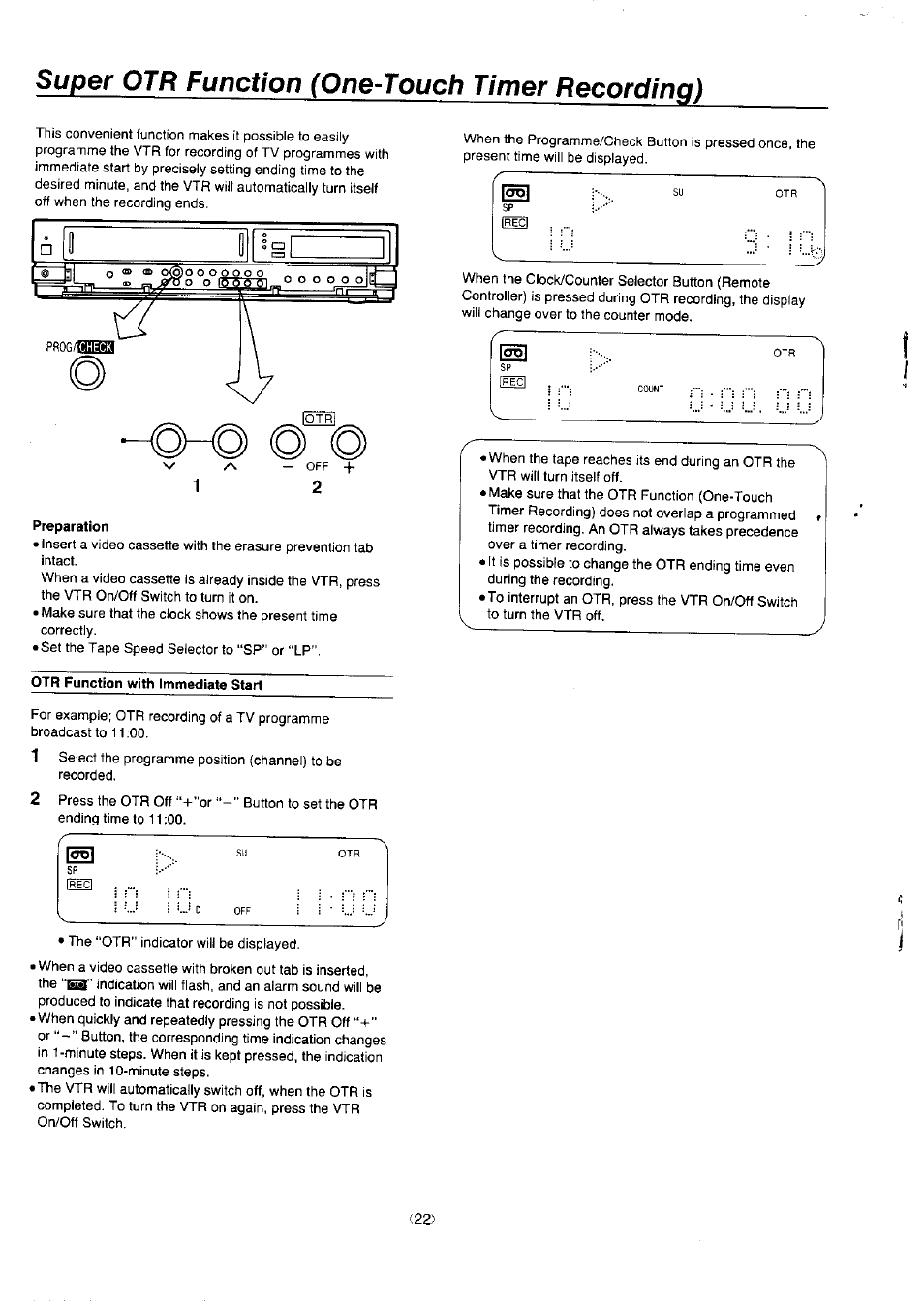 Fool, Super otr function (one-touch timer recording) | Panasonic NV-J45 Series User Manual | Page 22 / 41