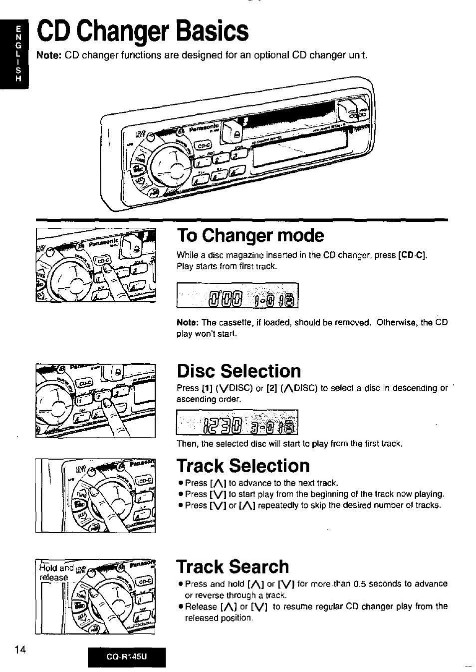 To changer mode, Disc selection, Track selection | Track search, Cd changer basics | Panasonic CQ-R145U User Manual | Page 14 / 64