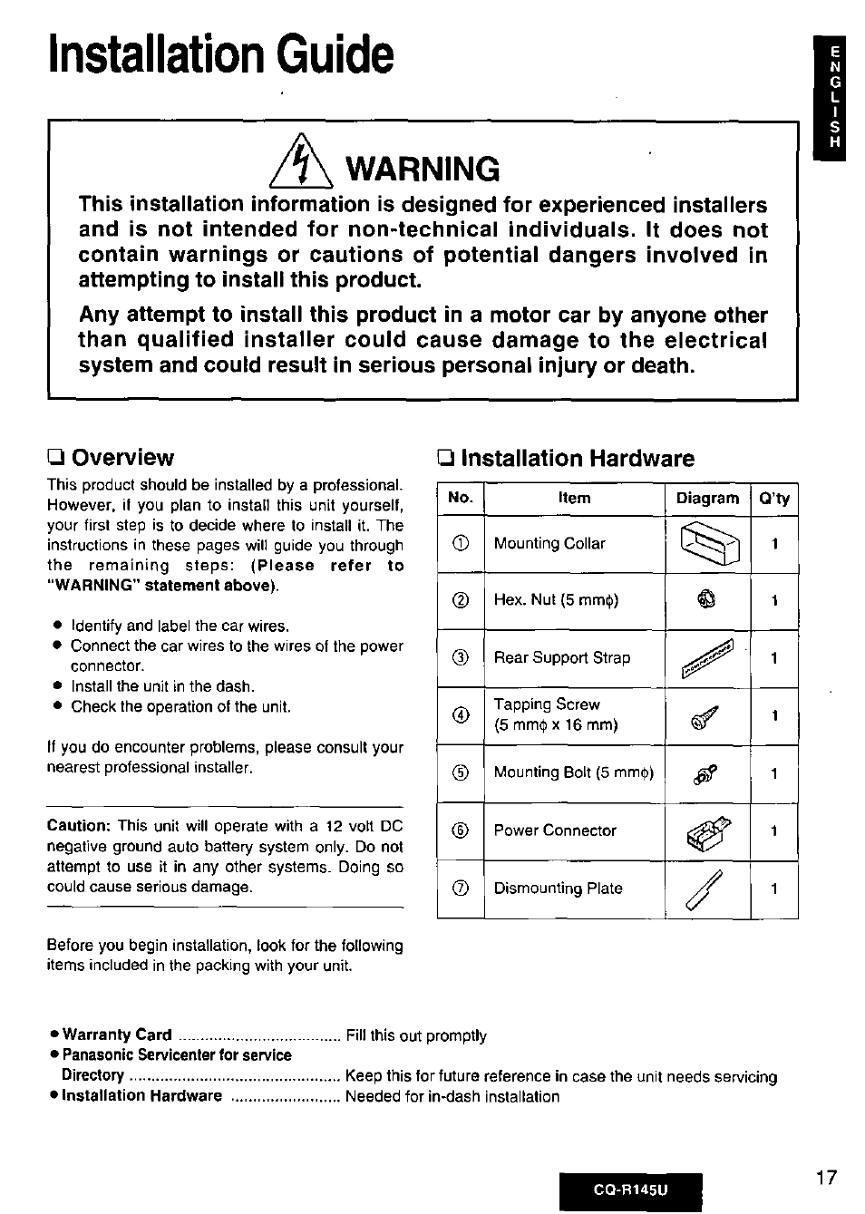 Warning, Overview, Installation hardware | Installation guide | Panasonic CQ-R145U User Manual | Page 17 / 64