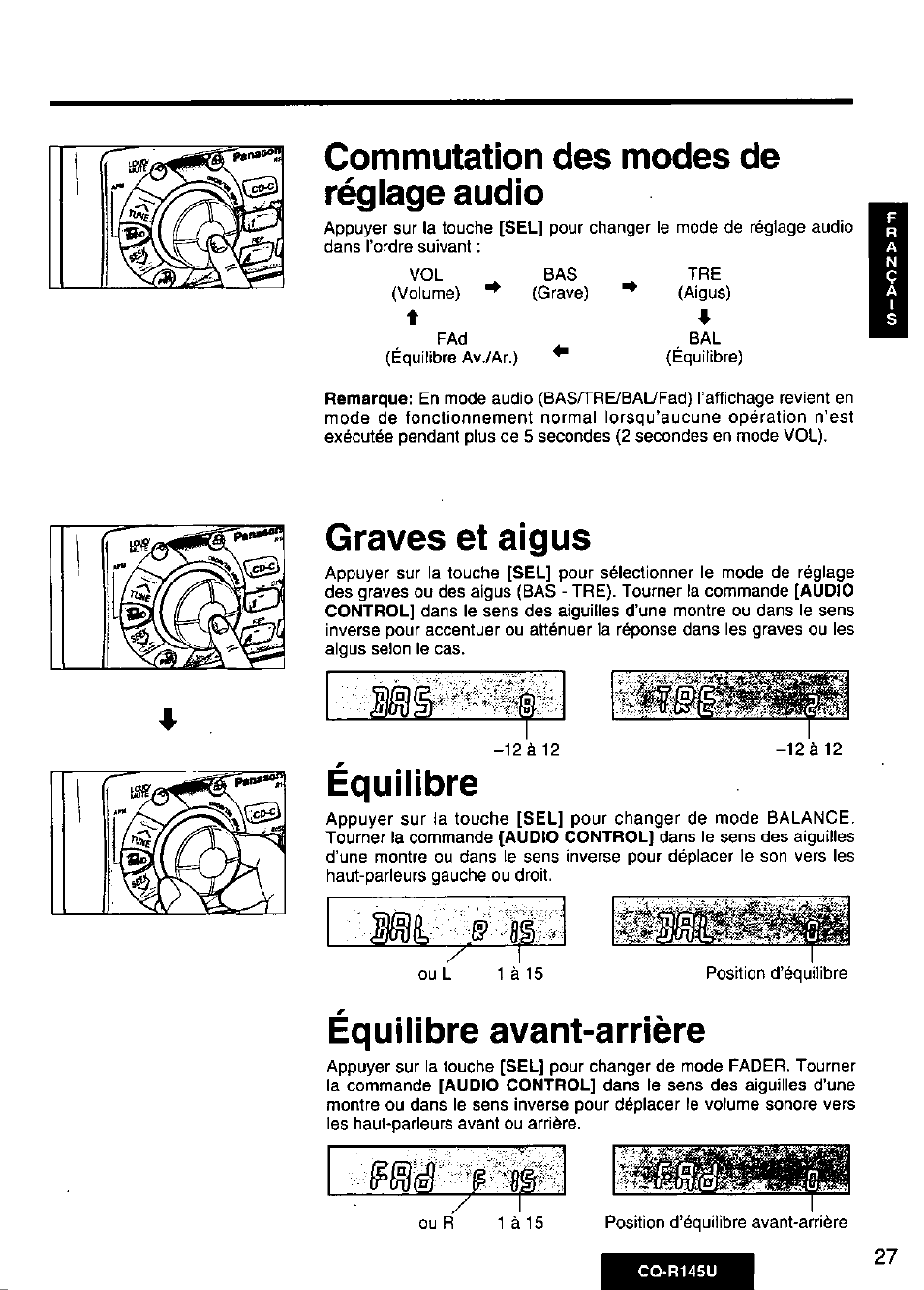Commutation des modes de réglage audio, Graves et aigus, Équilibre | Équilibre avant-arrière, 1 commutation des modes de réglage audio | Panasonic CQ-R145U User Manual | Page 27 / 64