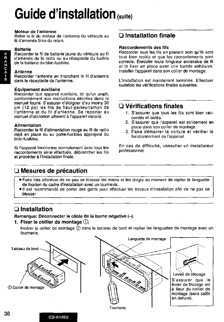 Installation finale, Vérifications finales, Mesures de précaution | Q installation, Guide d’installation | Panasonic CQ-R145U User Manual | Page 38 / 64