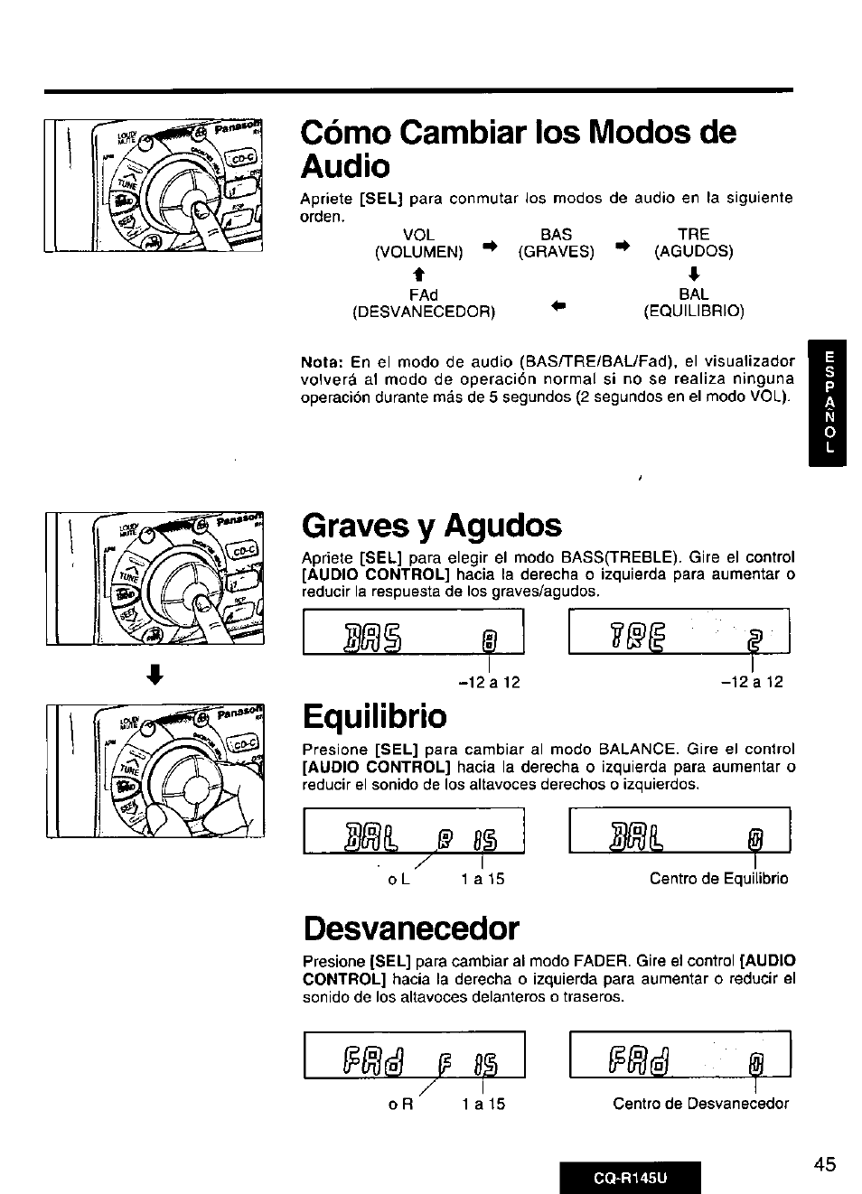 Cómo cambiar ios modos de audio, Graves y agudos, Equilibrio | Desvanecedor | Panasonic CQ-R145U User Manual | Page 45 / 64