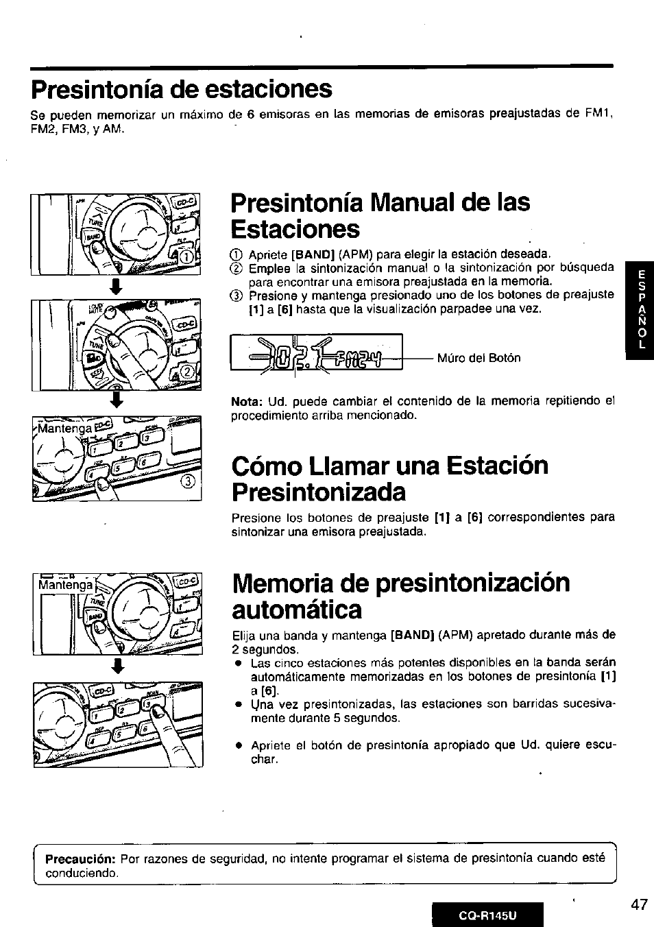 Presintonía de estaciones, Presintonía manual de las estaciones, Cómo llamar una estación presintonizada | Memoria de presintonización automática | Panasonic CQ-R145U User Manual | Page 47 / 64