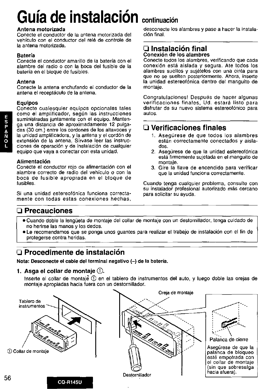 Instalación final, Verificaciones finales, Precauciones | Procedímente de instalación, Guía de instalación | Panasonic CQ-R145U User Manual | Page 56 / 64