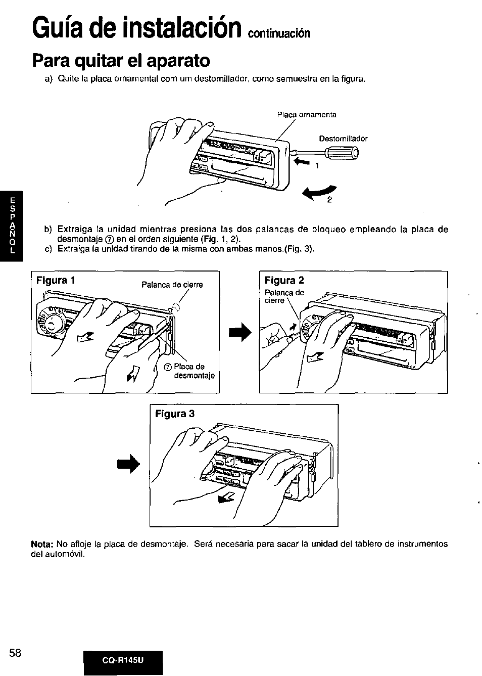 Para quitar el aparato, Guía de instalación | Panasonic CQ-R145U User Manual | Page 58 / 64