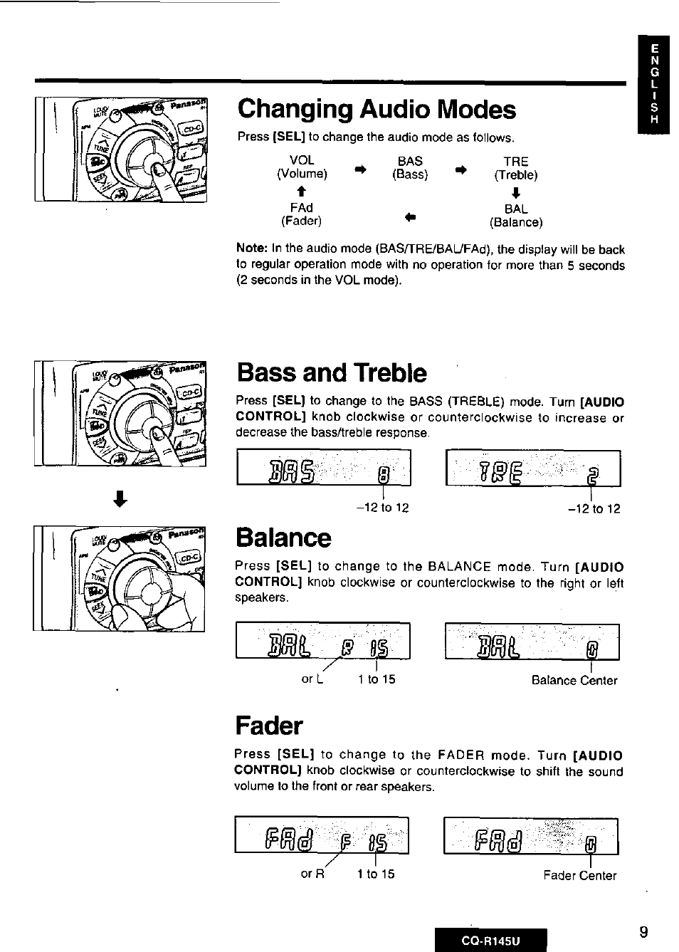 Changing audio modes, Bass and treble, Balance | Fader | Panasonic CQ-R145U User Manual | Page 9 / 64