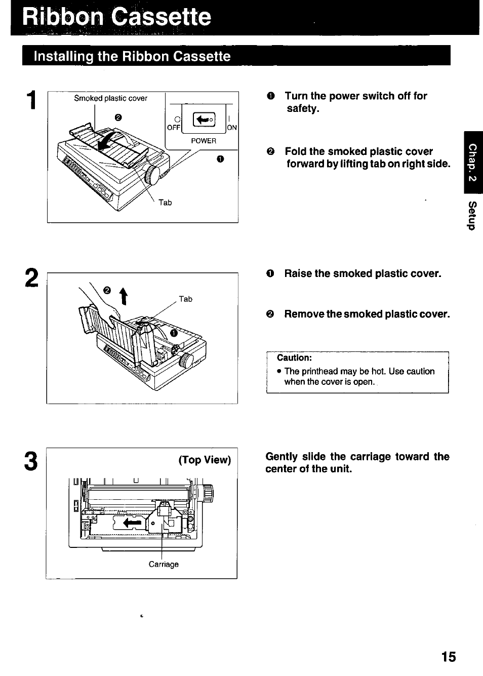 Rlbbfti cassette, Installing the ribbon cassette, Ribbon cassette | Panasonic KX-P3123 User Manual | Page 15 / 116
