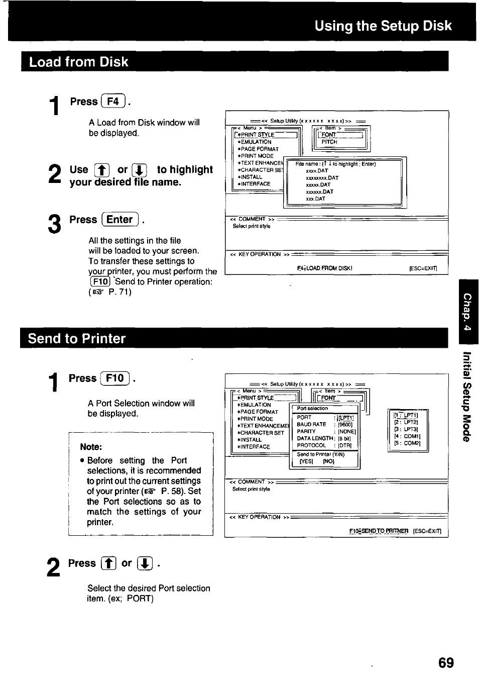 Load from disk, Press [ f4, Use or [j] to highlight your desired file name | Press enter, Send to printer, Press ( fi o, Note, 2 press u) or u, Load from disk , send to printer, Load from disk using the setup disk | Panasonic KX-P3123 User Manual | Page 69 / 116