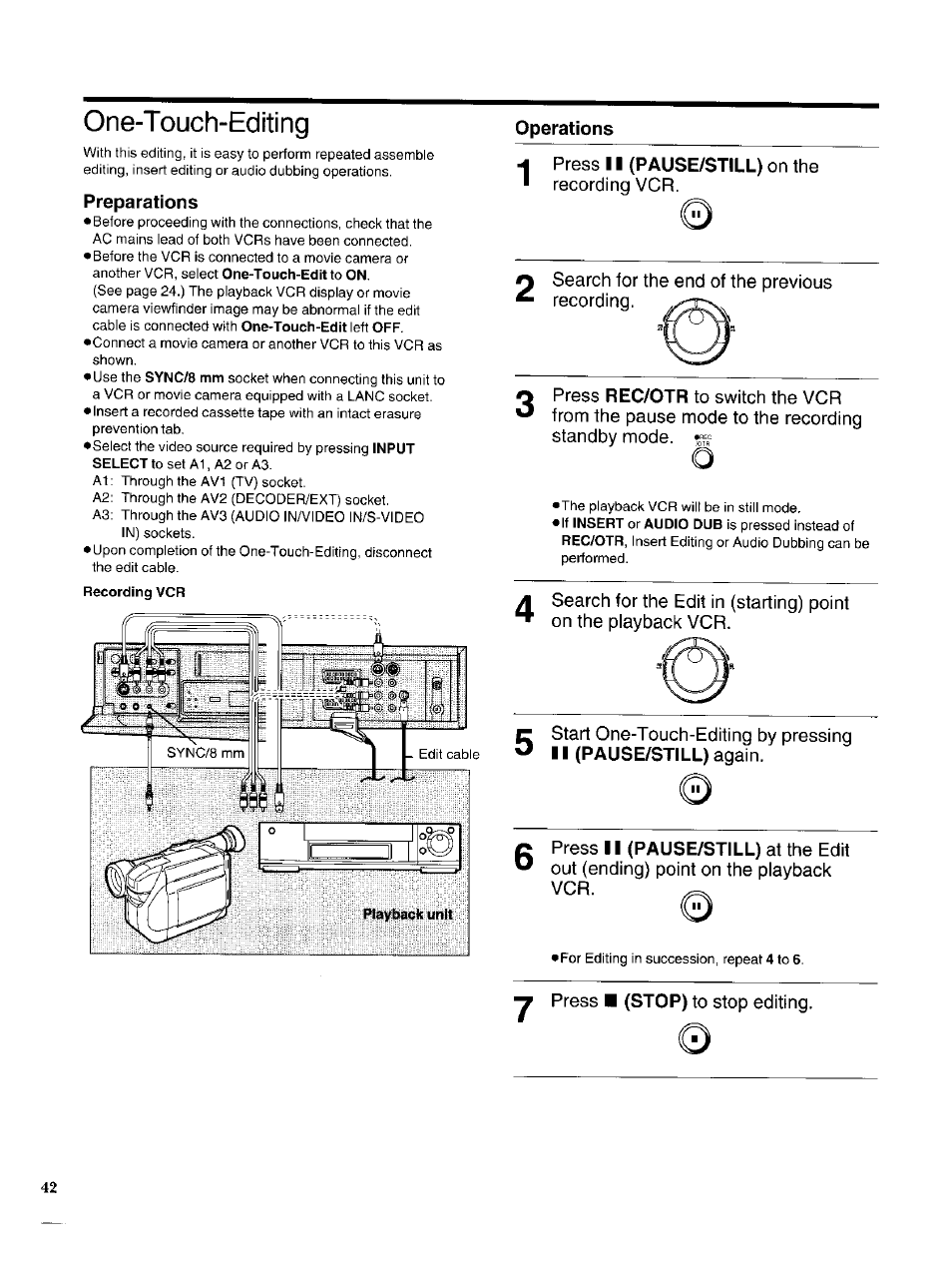 One-touch-editing, Preparations, Operations | A press 11 (pause/still) on the | Panasonic NV-HS950AM User Manual | Page 42 / 48