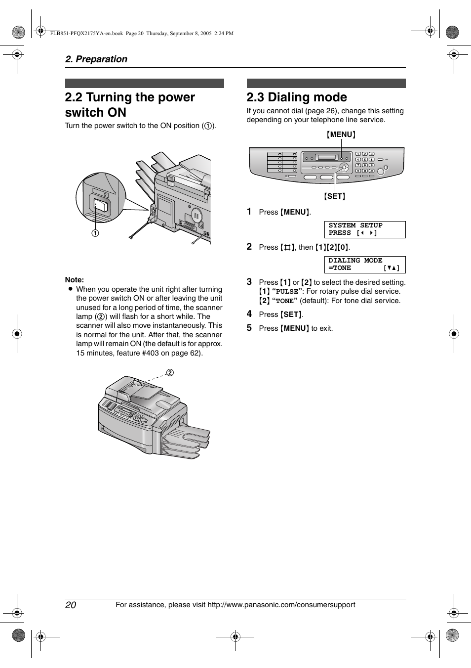 2 turning the power switch on, 3 dialing mode, Turning the power switch on | Dialing mode, 2 turning the power switch on, 3 dialing mode | Panasonic KX-FLB851 User Manual | Page 22 / 110