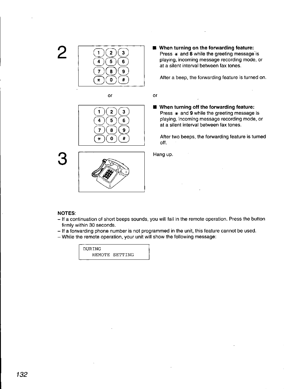 When turning on the forwarding feature, When turning off the forwarding feature, Notes | Panasonic KX-F3100 User Manual | Page 134 / 248