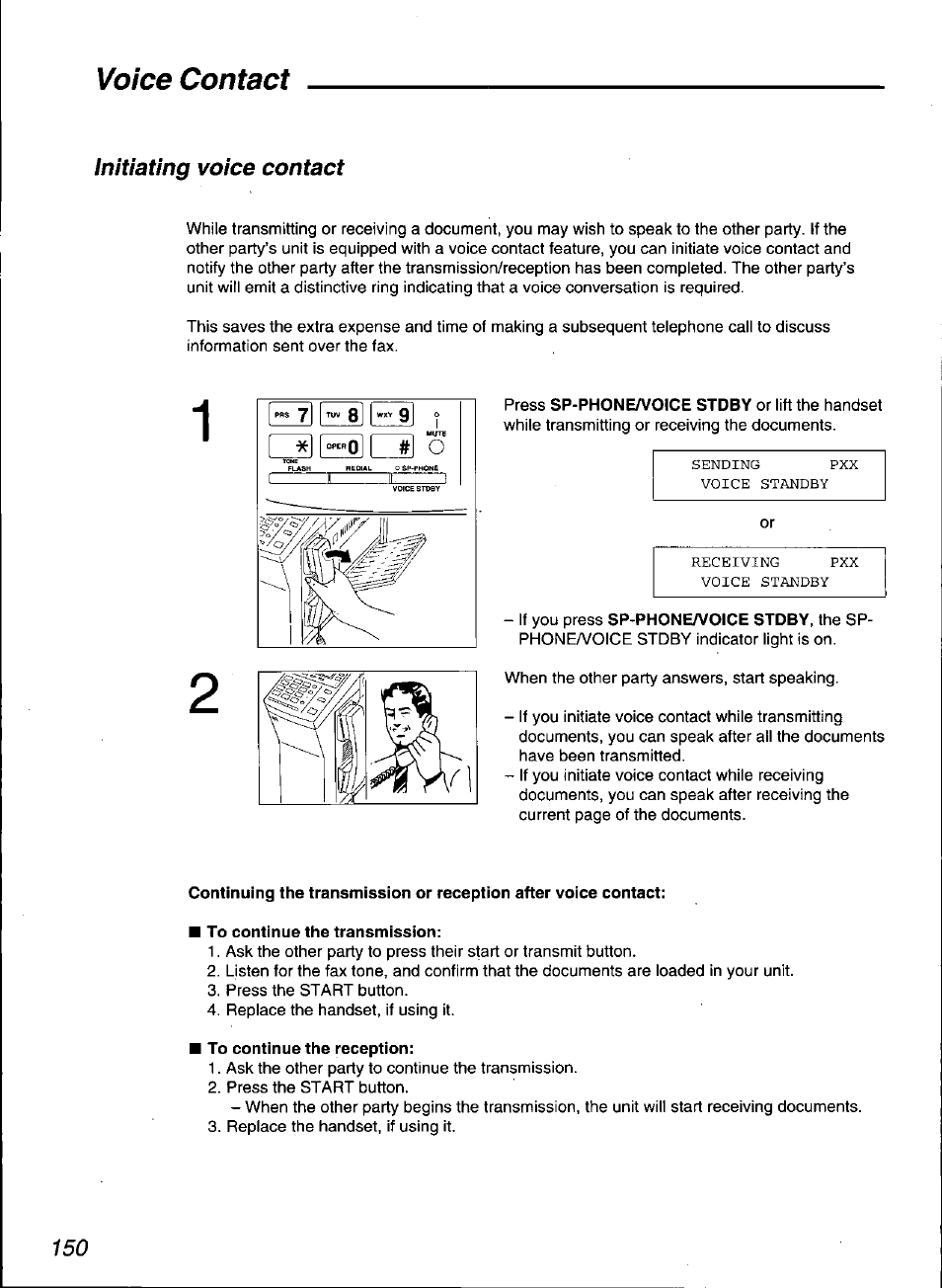 To continue the transmission, To continue the reception, Voice contact | Panasonic KX-F3100 User Manual | Page 152 / 248
