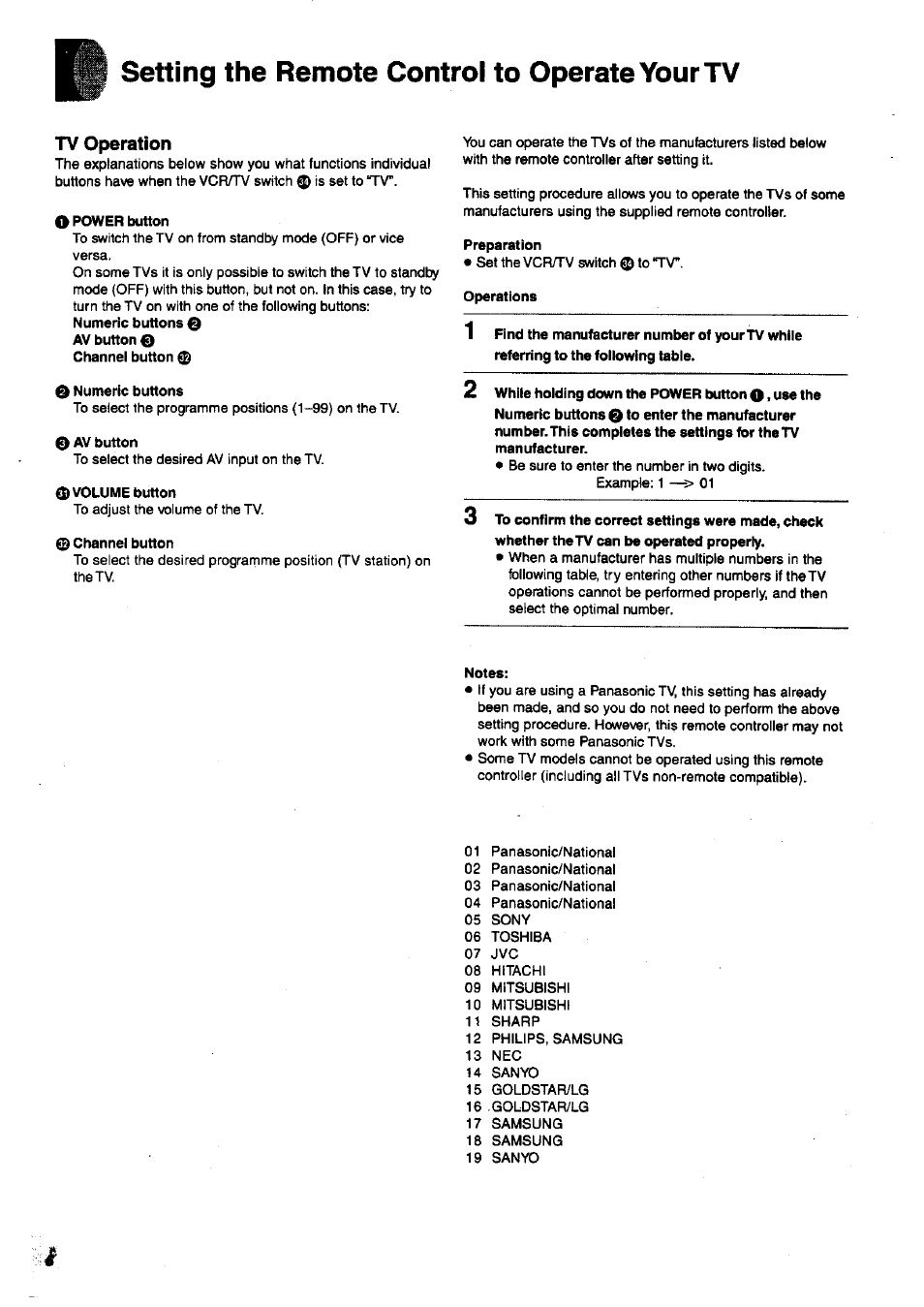 Setting the remote control to operate your tv, Tv operation, O power button | O numeric buttons, 0) volume button, 0 channel button, Preparation, Operations, While holding down the power button o * use the, Notes | Panasonic nv-sj400 User Manual | Page 6 / 34