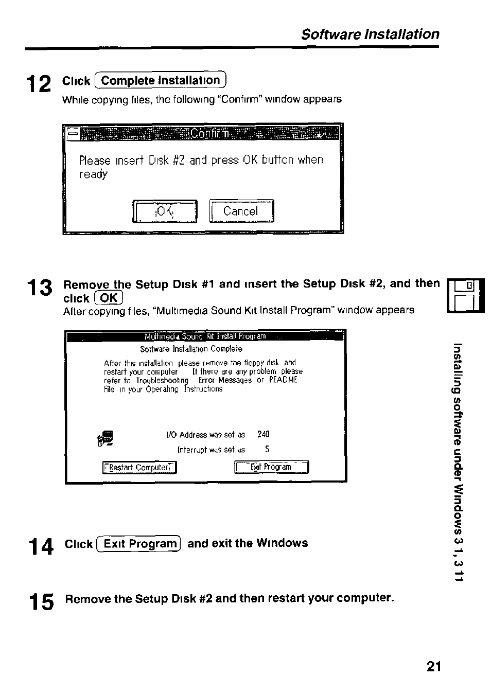 12 click [ complete installation ), 14 click f exit program] and exit the windows, Software installation | Panasonic KXL-D721 User Manual | Page 21 / 40