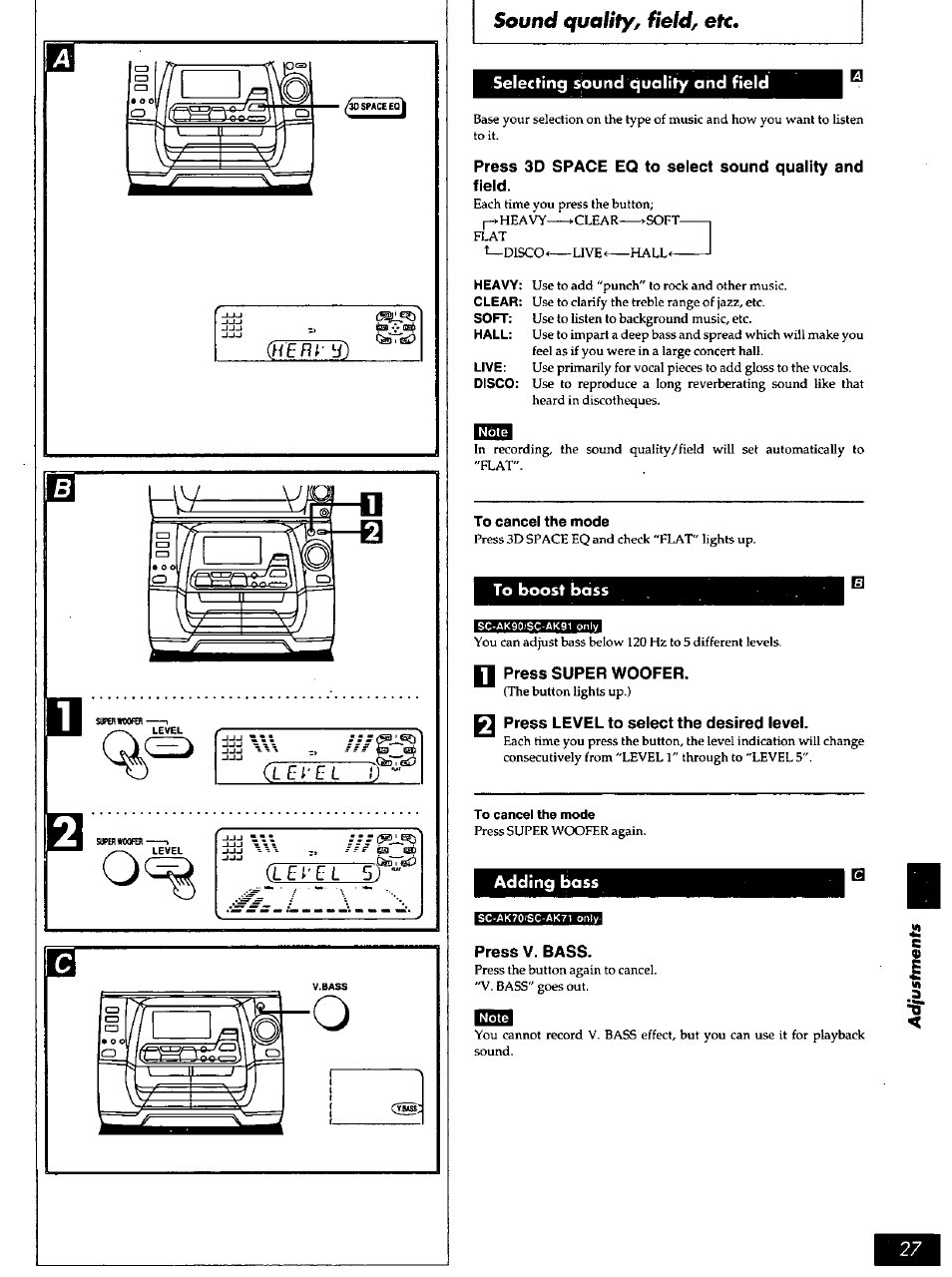 Selecting sound quality and field, To boost bass, Press level to select the desired level | Adding bass, Press v. bass, Sound | Panasonic SC-AK90 User Manual | Page 27 / 40