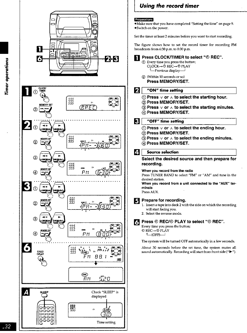 Press clocivtimer to select “© rec, Press v or a to select the starting hour, Press v or a to select the ending hour | Prepare for recording, Press © rec/© play to select “® rec, Using the record timer | Panasonic SC-AK90 User Manual | Page 32 / 40
