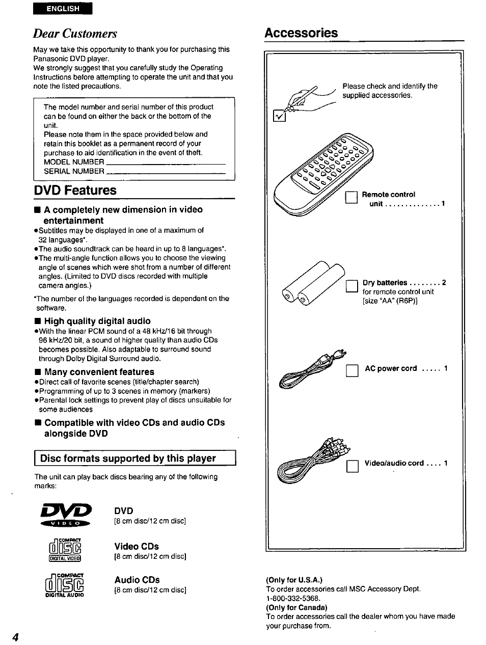 Accessories, Dvd features, A completely new dimension in video entertainment | High quaiity digitai audio, Many convenient features, Disc formats supported by this player, Video cds, Audio cds, Only foru.s.a.), Foingfg | Panasonic DVD-A100 u CA User Manual | Page 4 / 92