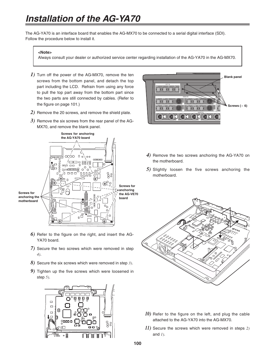 Installation of the ag-ya70, Remove the 20 screws, and remove the shield plate | Panasonic AG-MX70 User Manual | Page 100 / 102