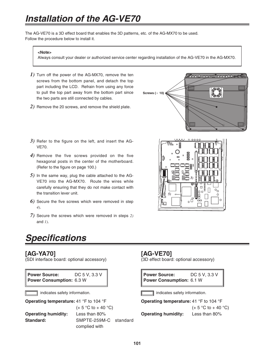 Installation of the ag-ve70, Specifications, Ag-ve70 | Ag-ya70 | Panasonic AG-MX70 User Manual | Page 101 / 102