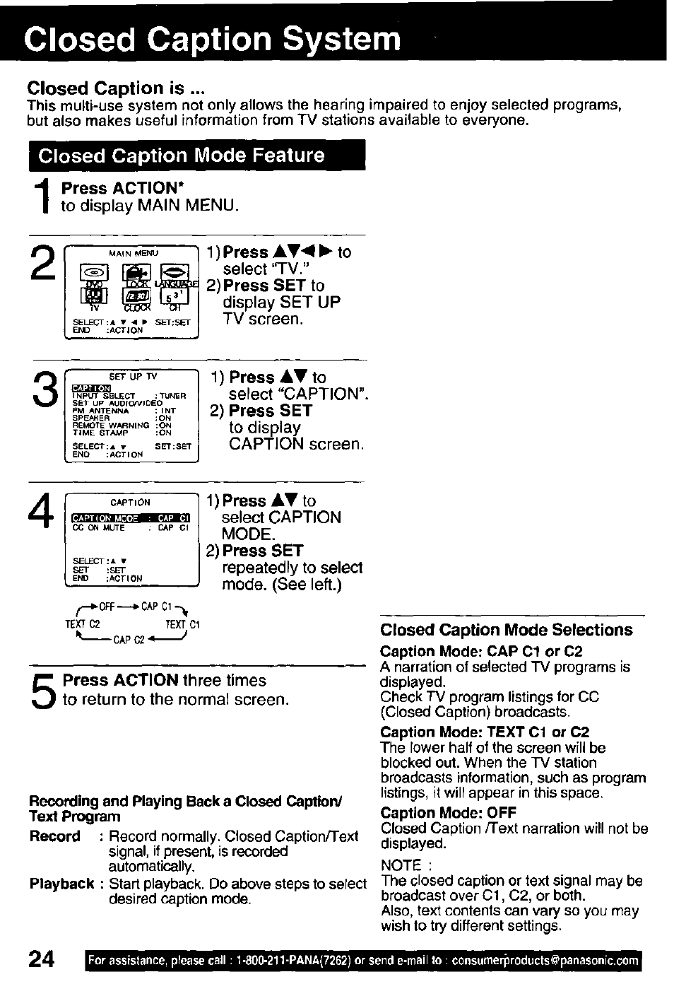 Closed caption system, Closed caption is, Closed caption mode feature | Press action, 1) press at^^to, 2) press set to, 2) press set, 1) press at to, Closed caption mode selections, Closed caption system , 25 | Panasonic OMNIVISION PV-DM2791 User Manual | Page 24 / 80