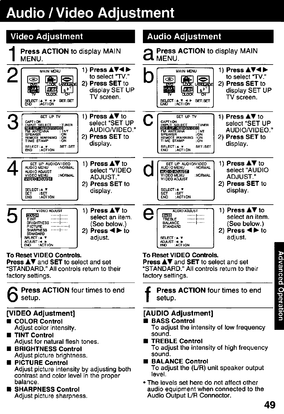 Audio / vídeo adjustment, To reset video controls, Video adjustment] a color control | Press action four times to end setup, Audio adjustment, Audio / video menu audio / video adjustment | Panasonic OMNIVISION PV-DM2791 User Manual | Page 49 / 80