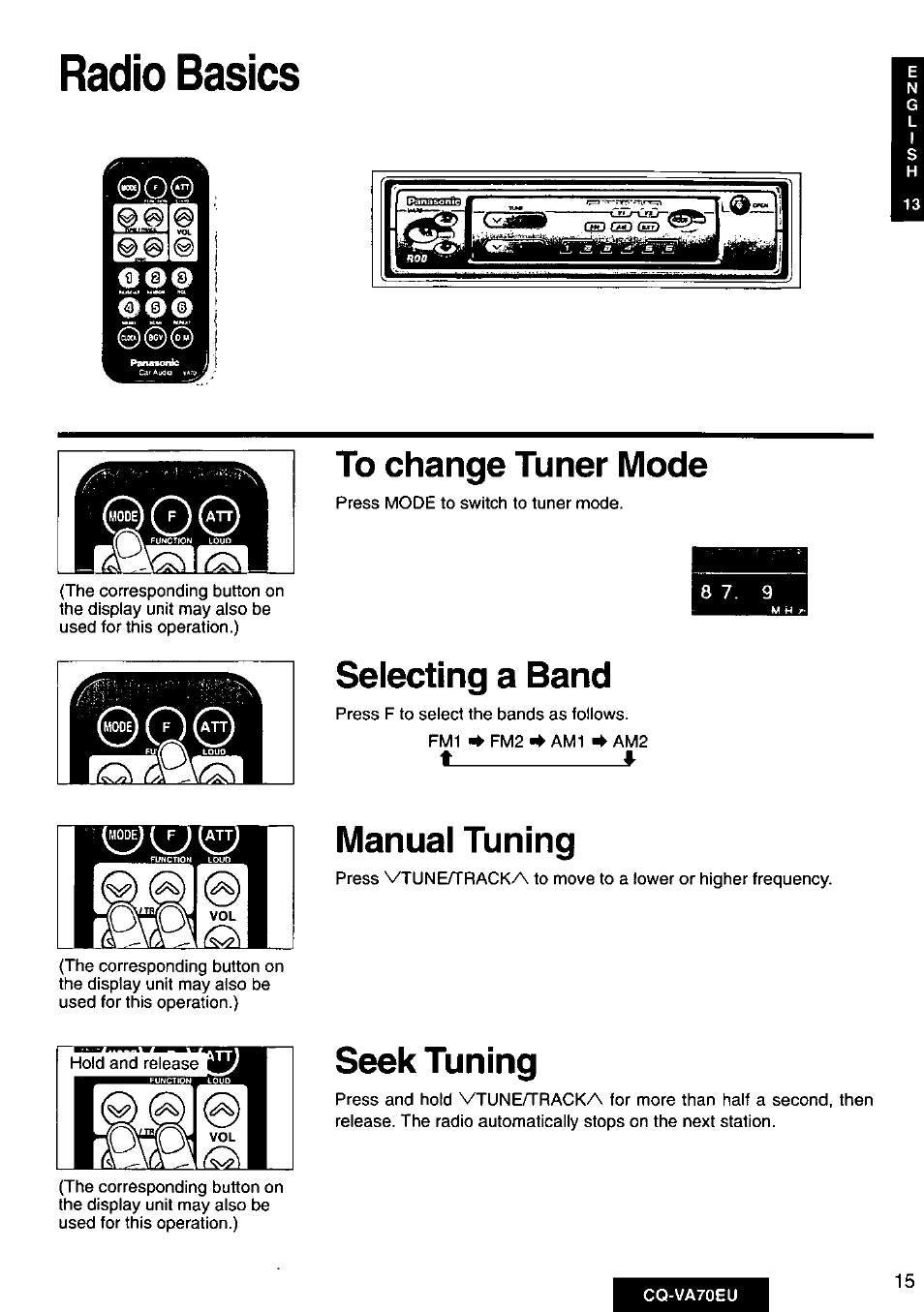 Radio basics, To change tuner mode, Selecting a band | Manual tuning, Seek tuning | Panasonic CQVA70EU User Manual | Page 15 / 44