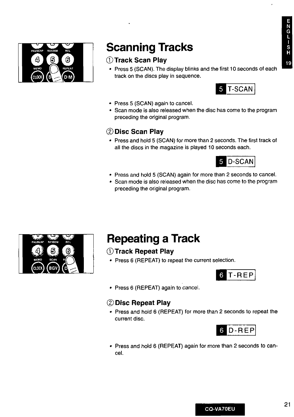 Scanning tracks, Track scan play, Disc scan play | Repeating a track, Track repeat play, Disc repeat play, O q l, Cq-va70eu | Panasonic CQVA70EU User Manual | Page 21 / 44