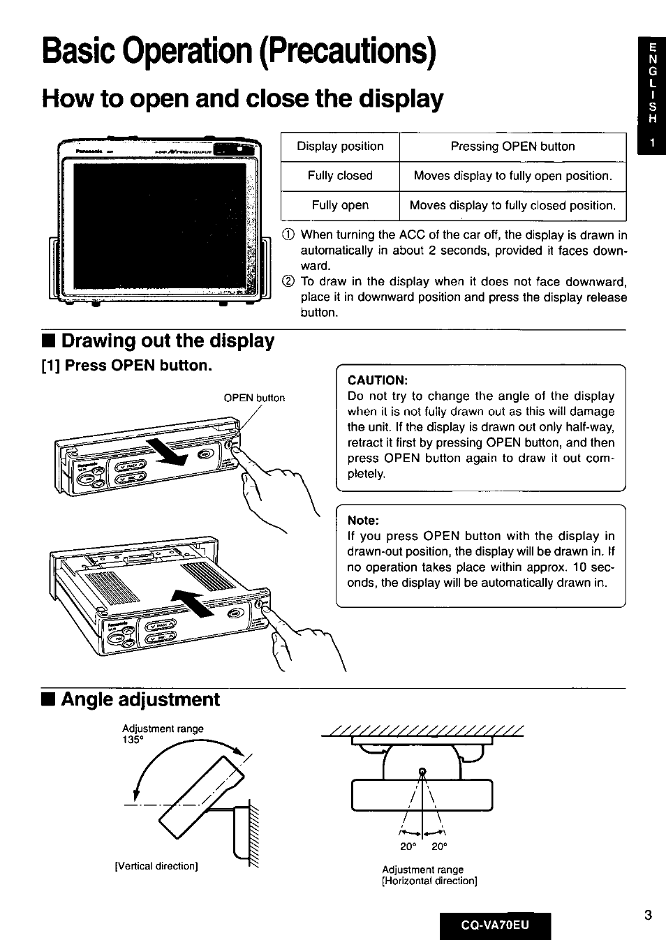 Basic operation (precautions), How to open and close the display, Drawing out the display | 1] press open button, Angle adjustment, Cq-va70eu | Panasonic CQVA70EU User Manual | Page 3 / 44