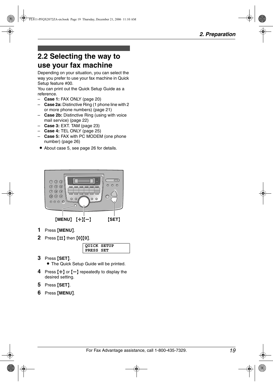 2 selecting the way to use your fax machine, Selecting the way to use your fax machine, 2 selecting the way to use your fax machine | Panasonic KX-FL611 User Manual | Page 21 / 86