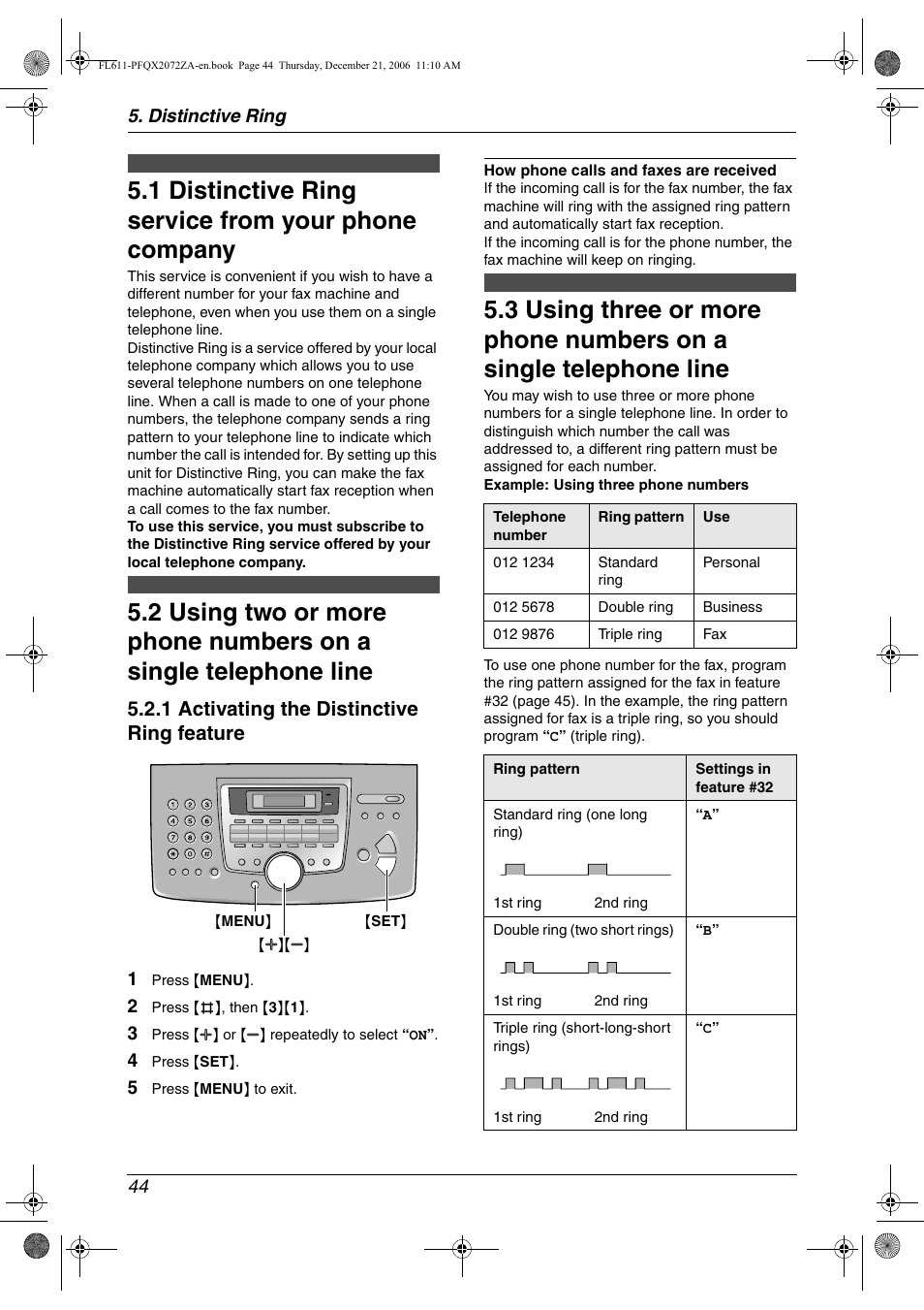 Distinctive ring, Distinctive ring service from your phone company, 1 distinctive ring service from your phone company | 1 activating the distinctive ring feature | Panasonic KX-FL611 User Manual | Page 46 / 86
