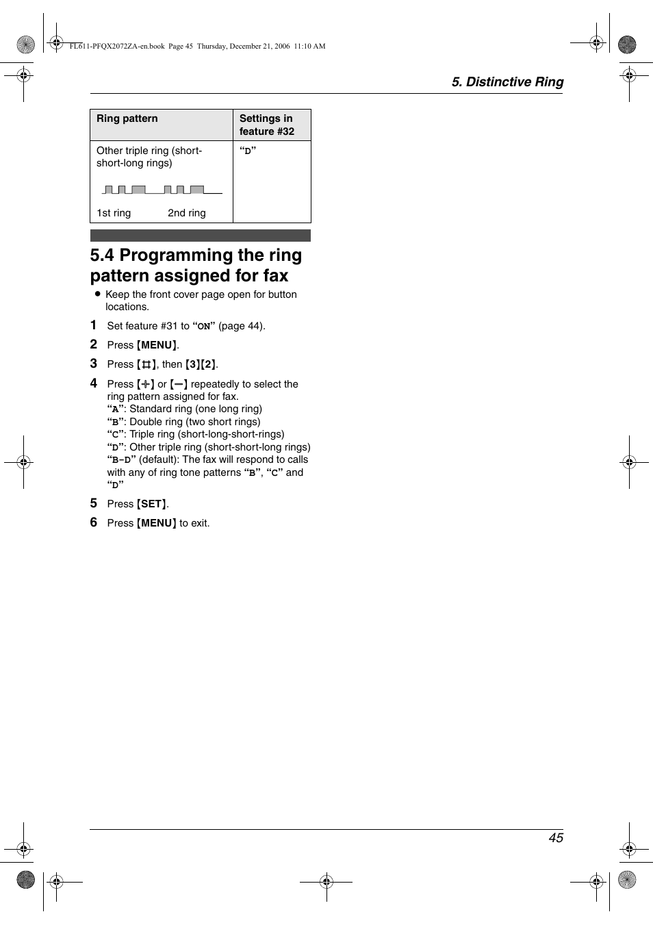 4 programming the ring pattern assigned for fax, Programming the ring pattern assigned for fax, 4 programming the ring pattern assigned for fax | Panasonic KX-FL611 User Manual | Page 47 / 86