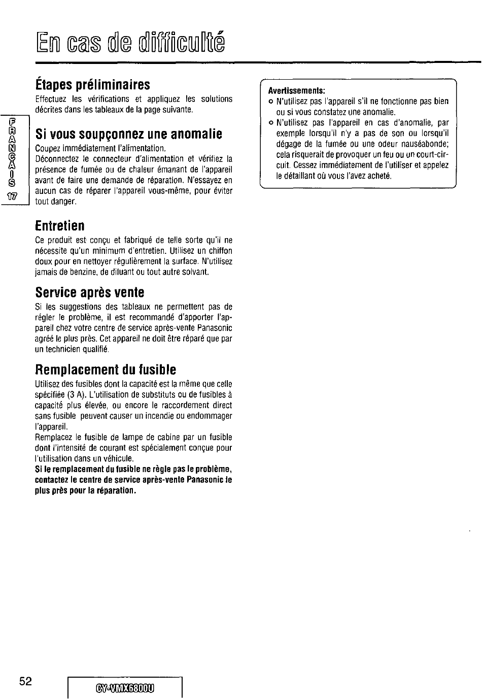 Étapes préliminaires, Si vous soupçonnez une anomalie, Entretien | Service après vente, Rempiacement du fusible, Avertissements | Panasonic CY VMX6800U User Manual | Page 52 / 76