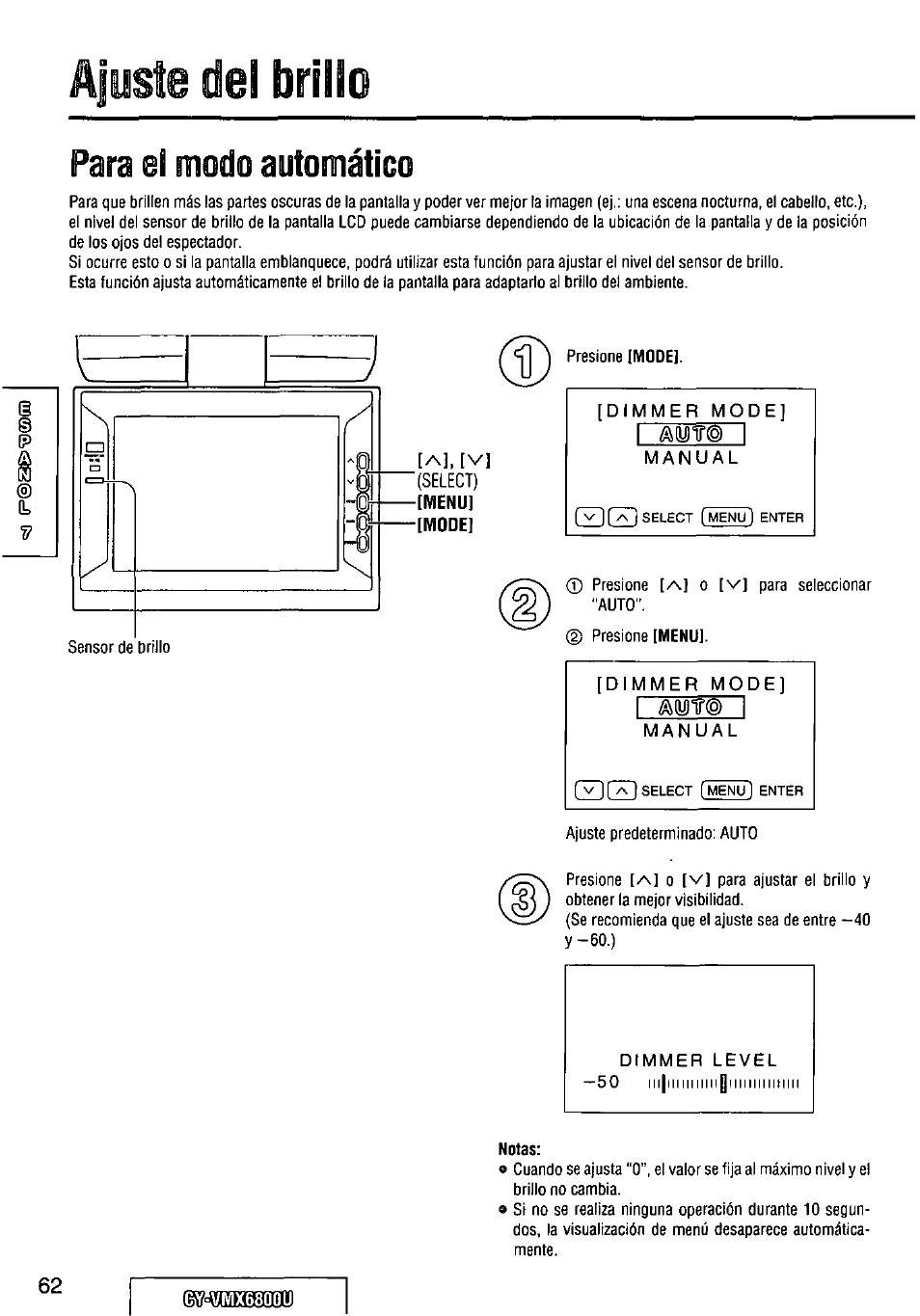 Ajuste del brillo, Para el modo automático, Dimmer mode | Manual, Notas | Panasonic CY VMX6800U User Manual | Page 62 / 76