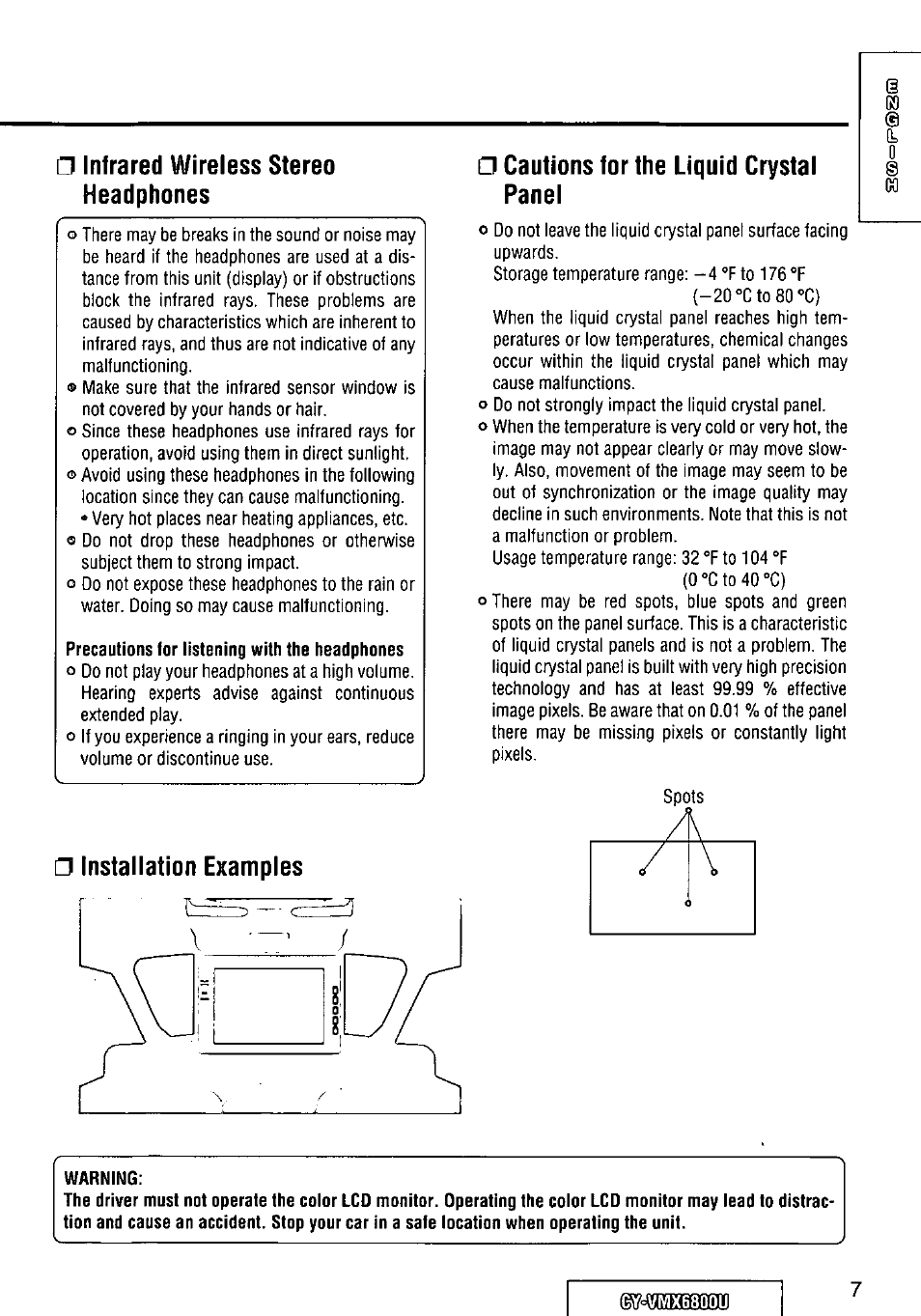 Infrared wireless stereo headphones, Installation examples, Cautions for the liquid crystal panel | Panasonic CY VMX6800U User Manual | Page 7 / 76