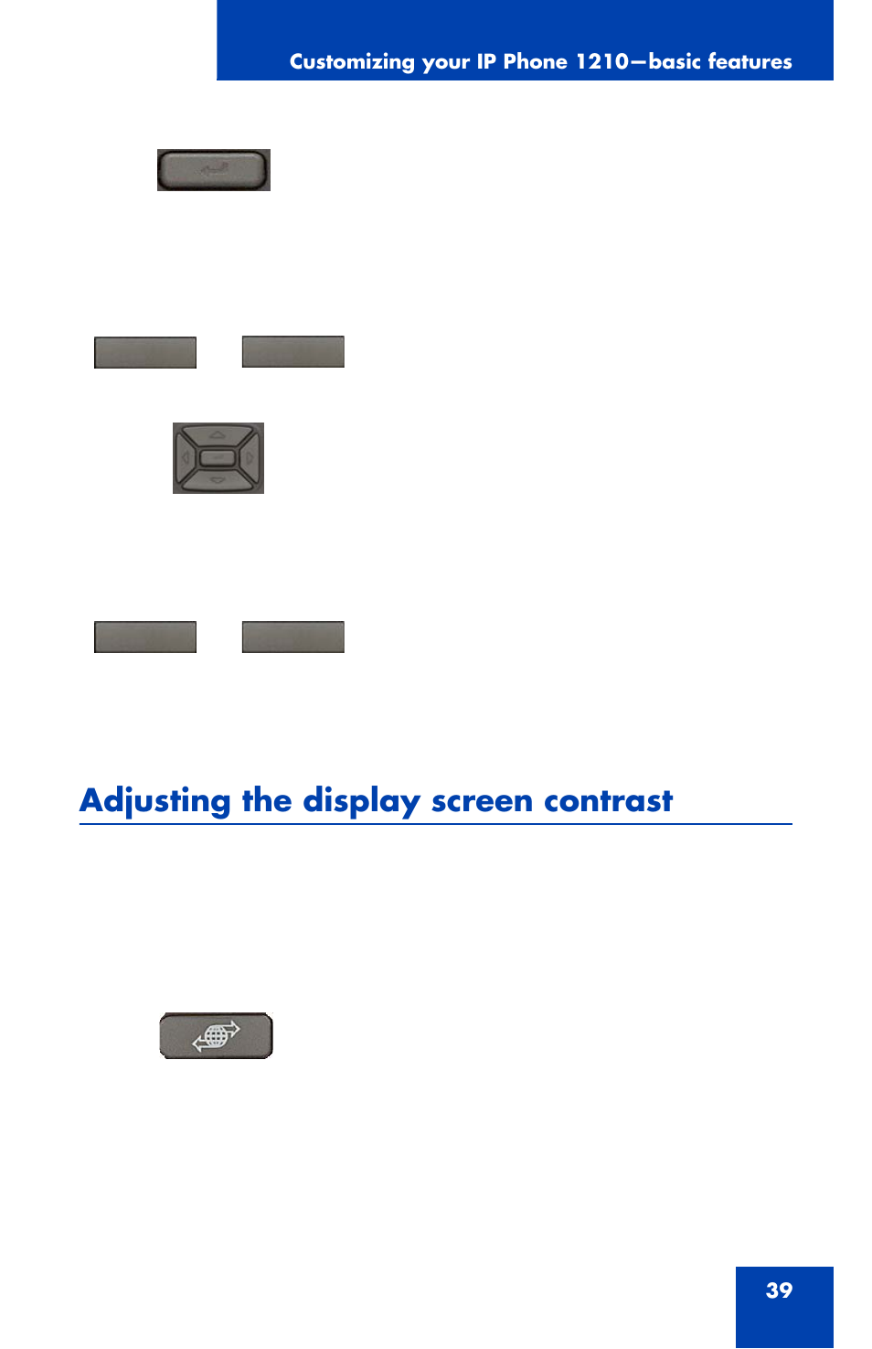 Adjusting the display screen contrast | Panasonic 1210 User Manual | Page 39 / 120