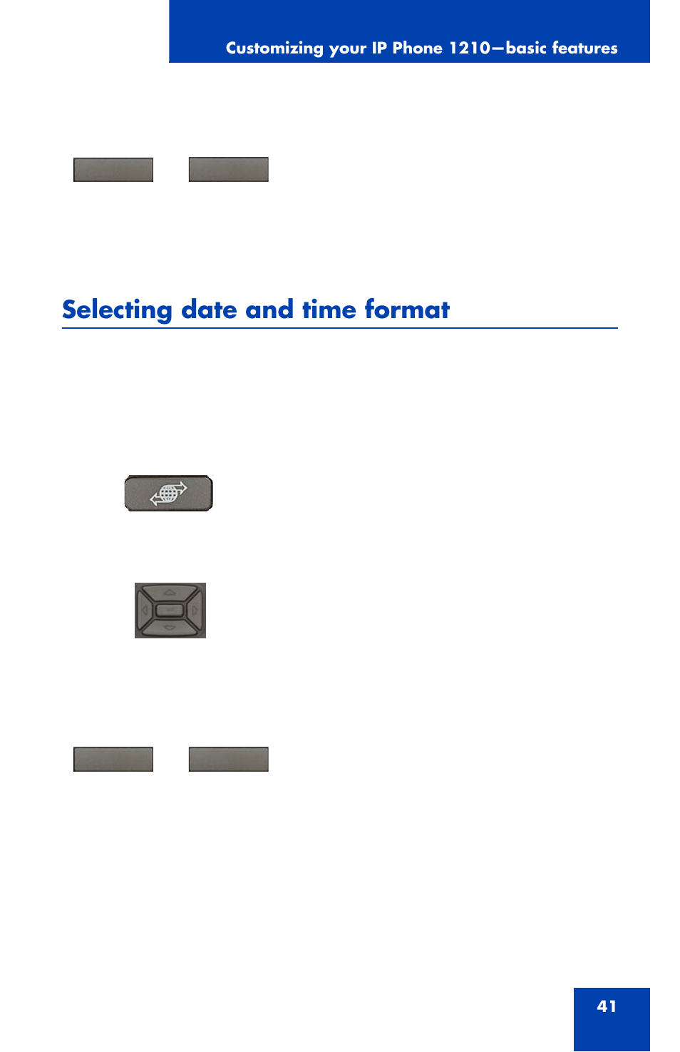 Selecting date and time format | Panasonic 1210 User Manual | Page 41 / 120