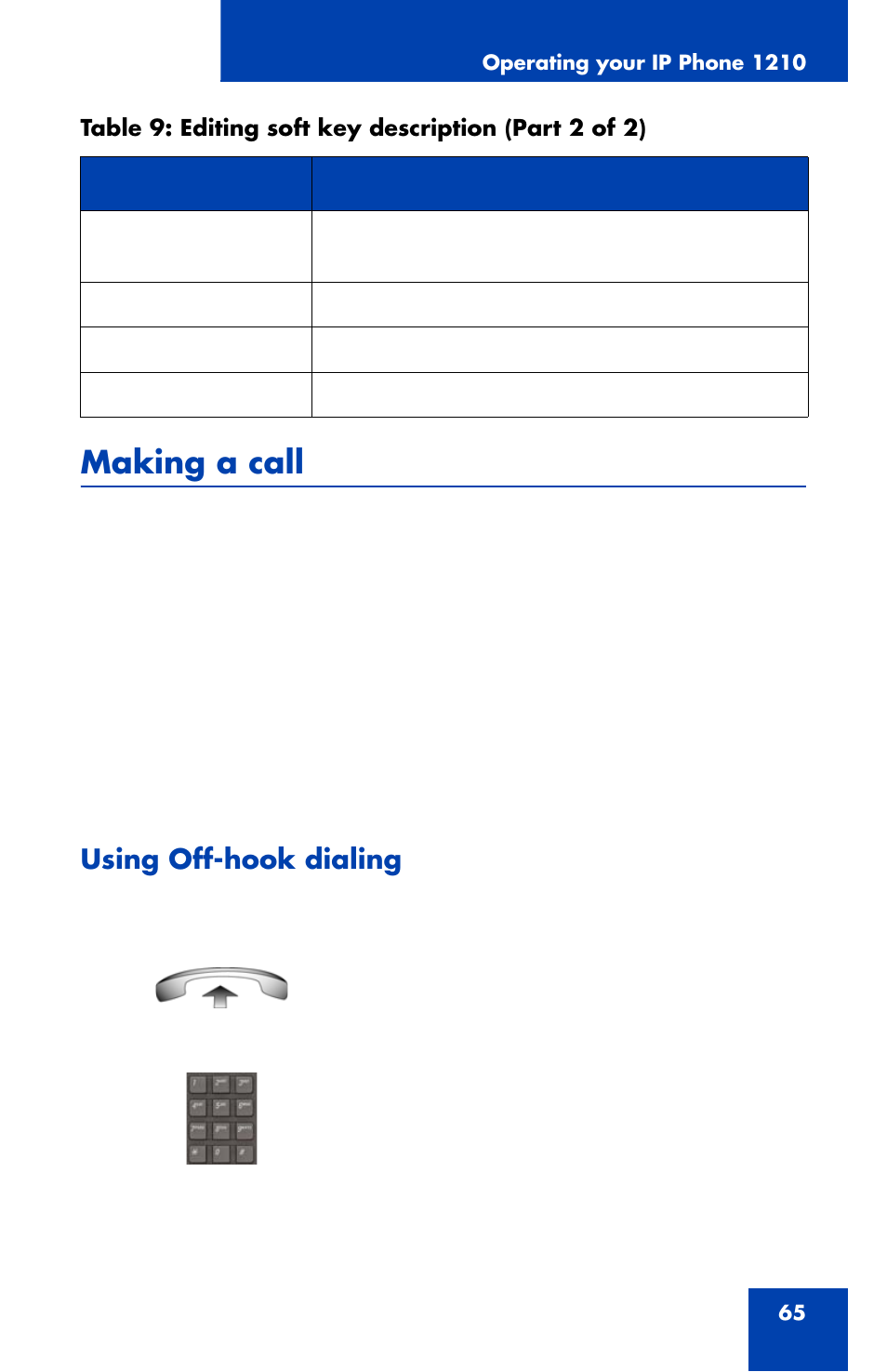 Making a call, Using off-hook dialing, Making a | Panasonic 1210 User Manual | Page 65 / 120