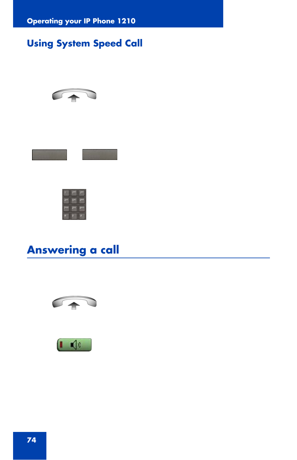 Answering a call, Using system speed call | Panasonic 1210 User Manual | Page 74 / 120