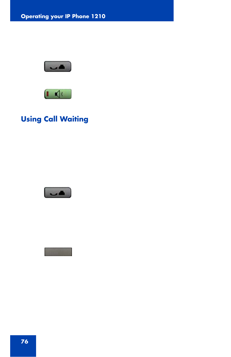 Using call waiting | Panasonic 1210 User Manual | Page 76 / 120