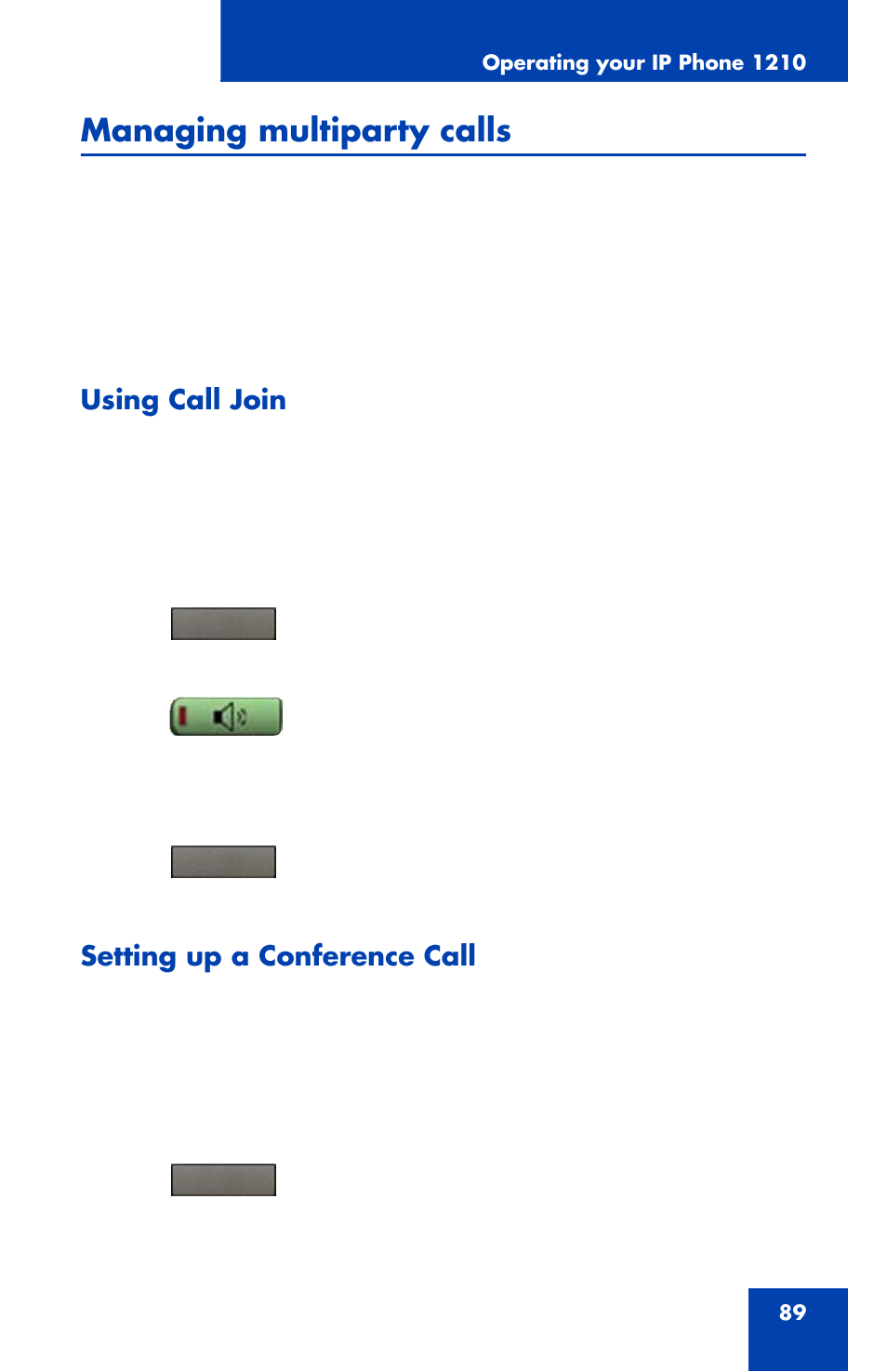 Managing multiparty calls, Using call join, Setting up a conference call | Panasonic 1210 User Manual | Page 89 / 120