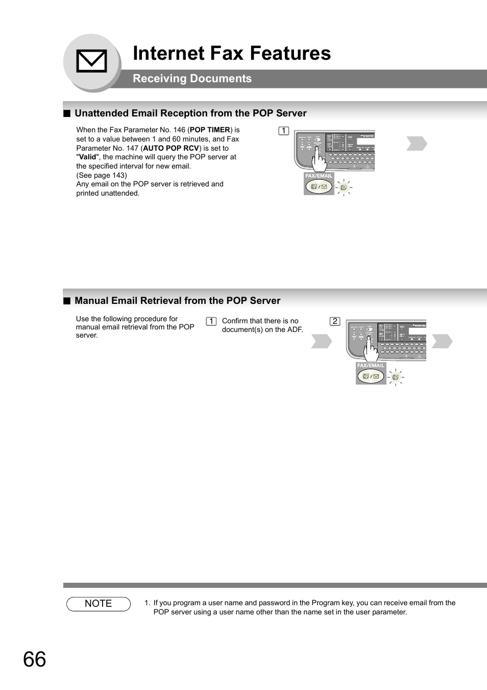 Unattended email reception from the pop server, Manual email retrieval from the pop server, Internet fax features | Receiving documents | Panasonic DP-180 User Manual | Page 66 / 194