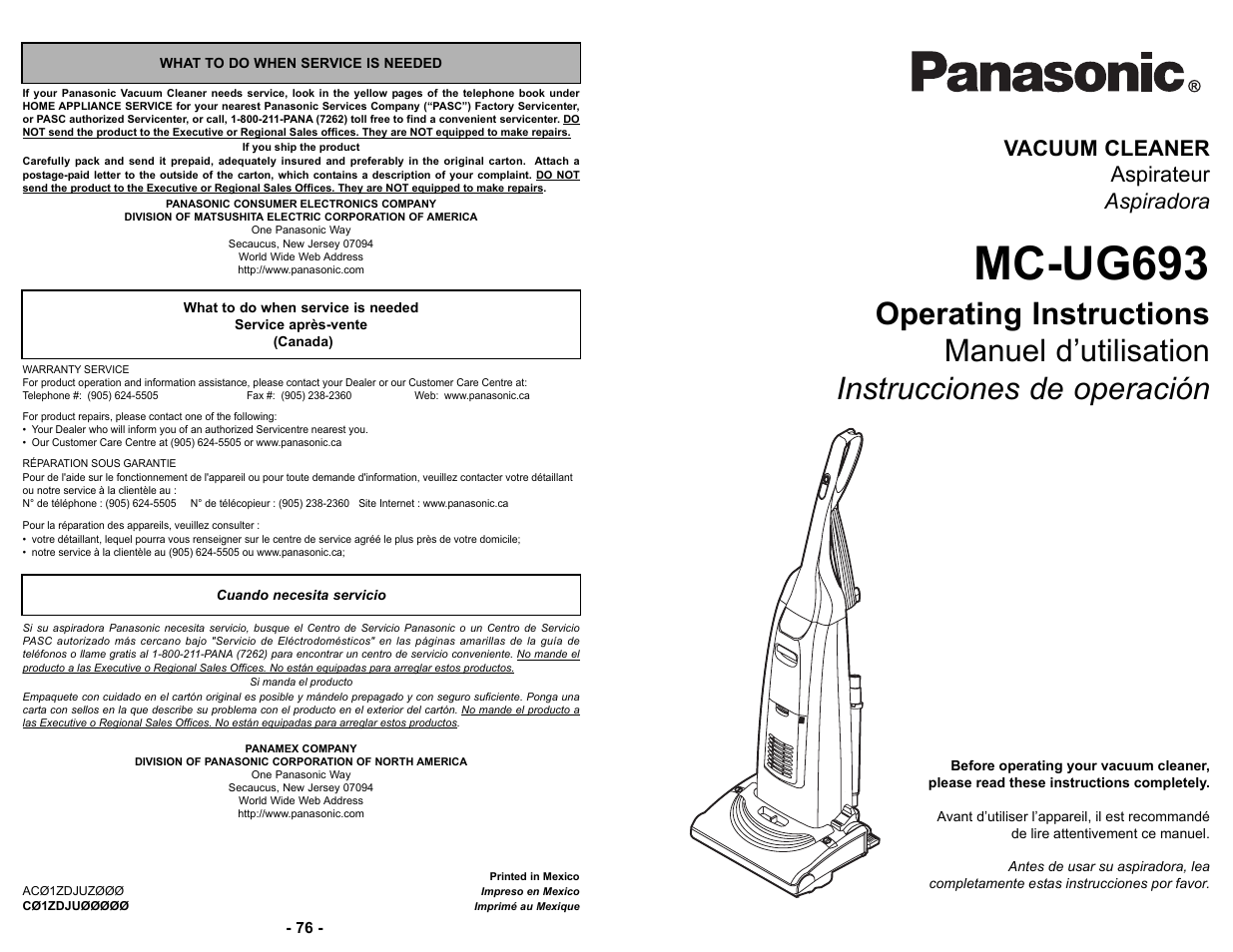 What to do when service is needed, Service après-vente, Cuando necesita servicio | Mc-ug693, Vacuum cleaner aspirateur aspiradora | Panasonic MC-UG693 User Manual | Page 76 / 76