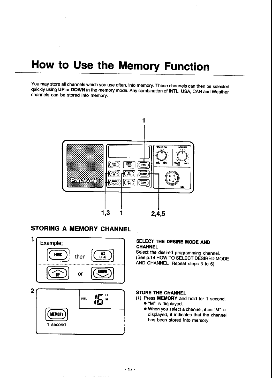 How to use the memory function, Storing a memory channel, Select the desire mode and channel | Store the channel | Panasonic KX-G2200A User Manual | Page 18 / 36