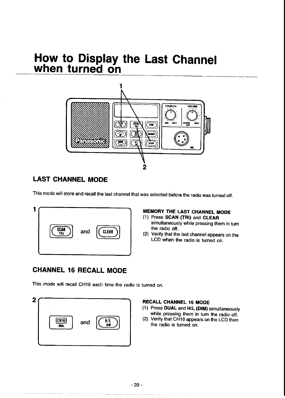 How to display the last channel when turned on, Memory the last channel mode, Recall channel 16 mode | Last channel mode, Channel 16 recall mode | Panasonic KX-G2200A User Manual | Page 30 / 36