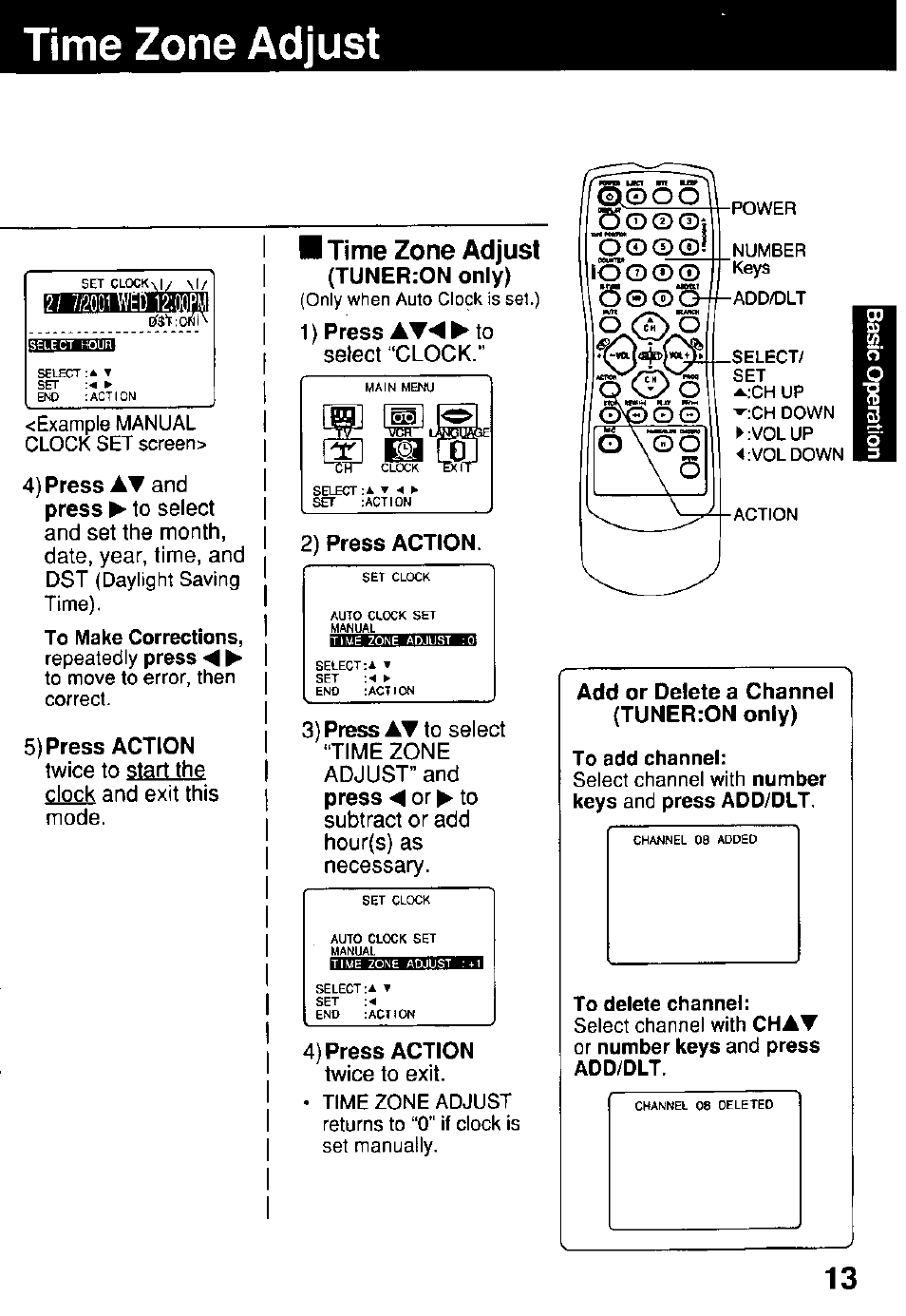 Time zone adjust, To add channel, To delete channel | Panasonic Combinatin VCR AG-513E User Manual | Page 13 / 40