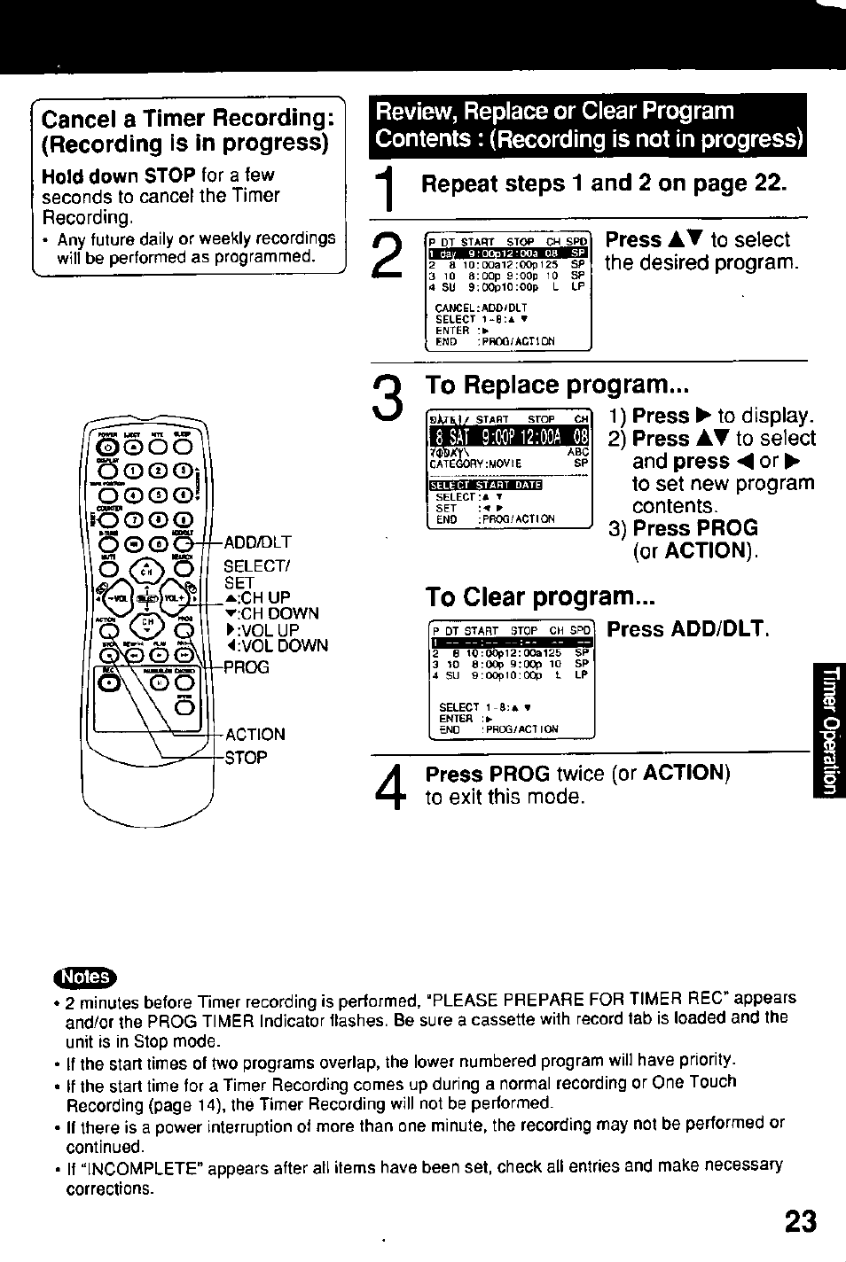 Hold down stop for a few, To replace program, To clear program | Repeat steps 1 and 2 on page 22, Hold down stop, Q o © © l, 0 o o o, S o c d, Press, 1) press ► to display. 2) press | Panasonic Combinatin VCR AG-513E User Manual | Page 23 / 40