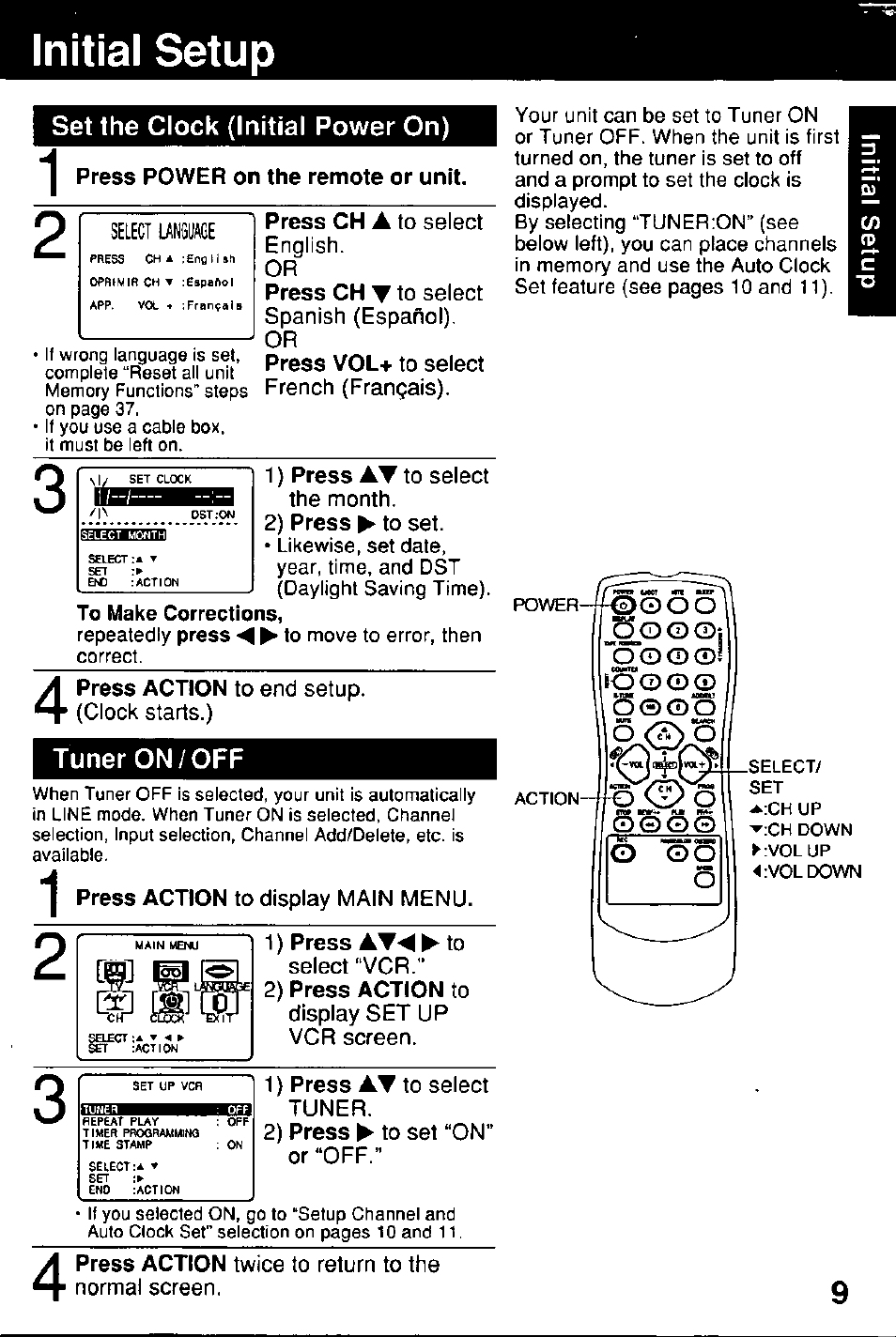 Initial setup, Set the clock (initial power on), Press power on the remote or unit | Tuner on/off, 1) press at^ ► to, 2) press action to, Initial setup - 1 1, O o o, I o о | Panasonic Combinatin VCR AG-513E User Manual | Page 9 / 40
